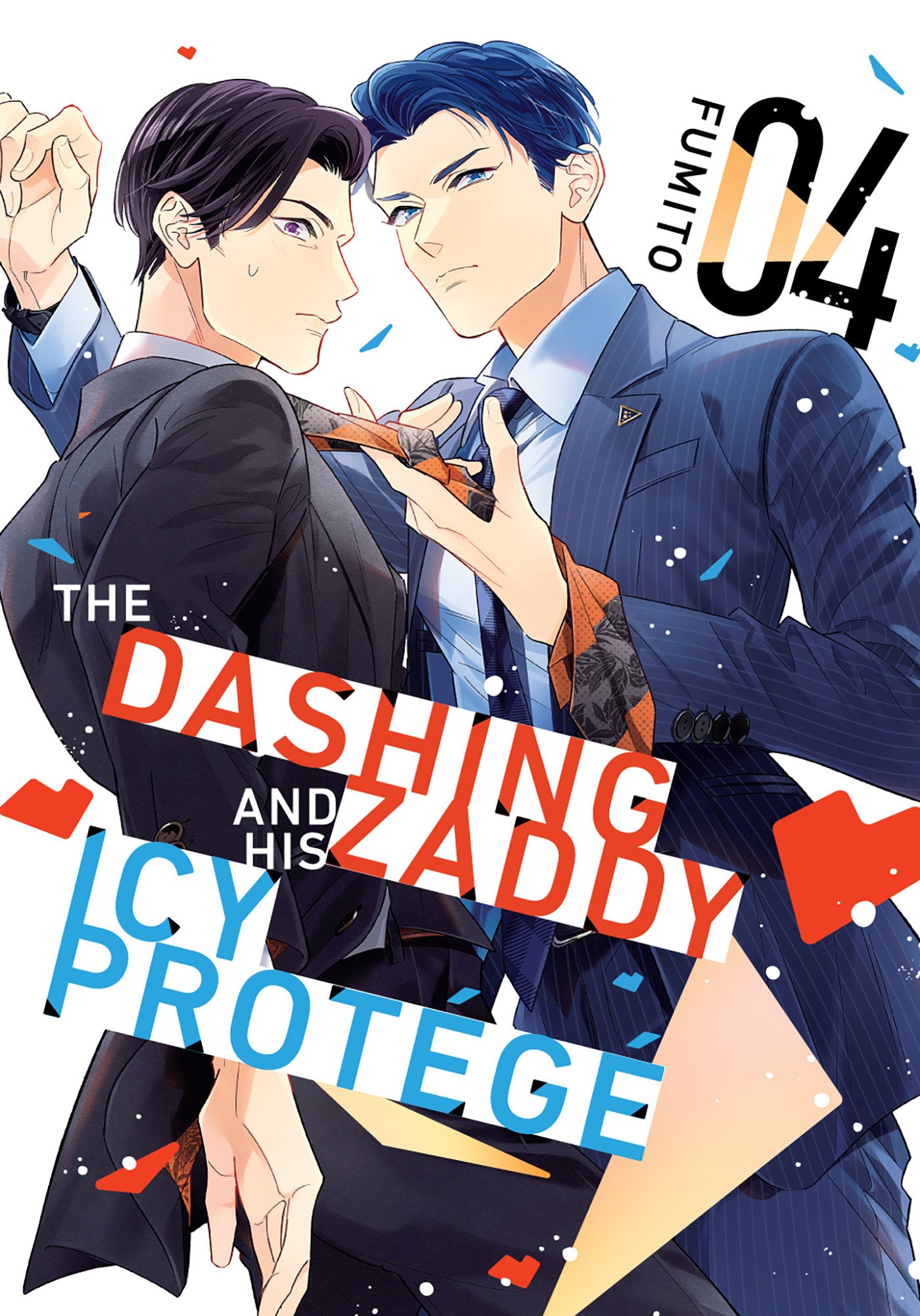 The Dashing Zaddy And His Icy Protégé 4 *PRE-ORDER*