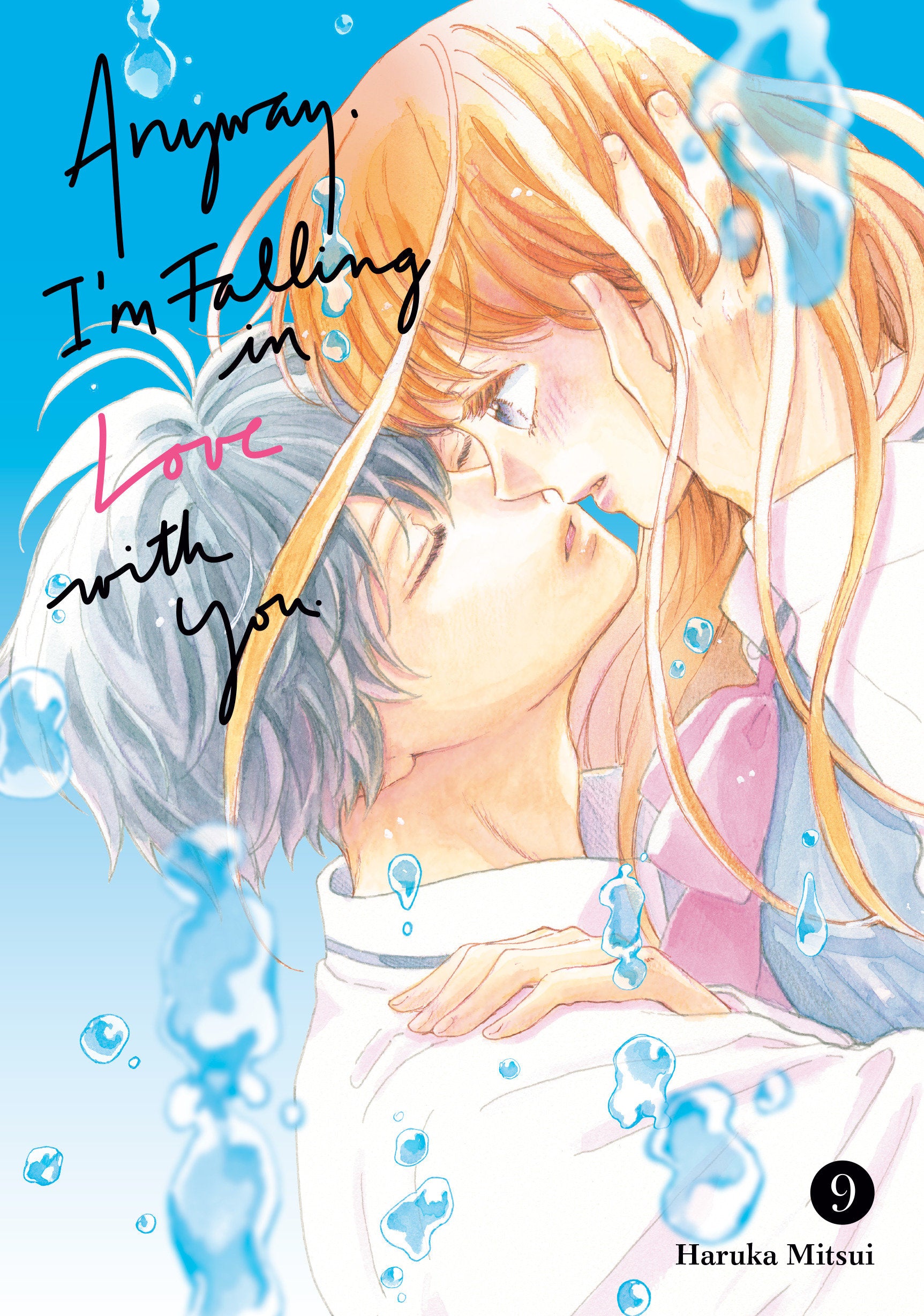 Anyway, I'm Falling In Love With You. 9 *PRE-ORDER*