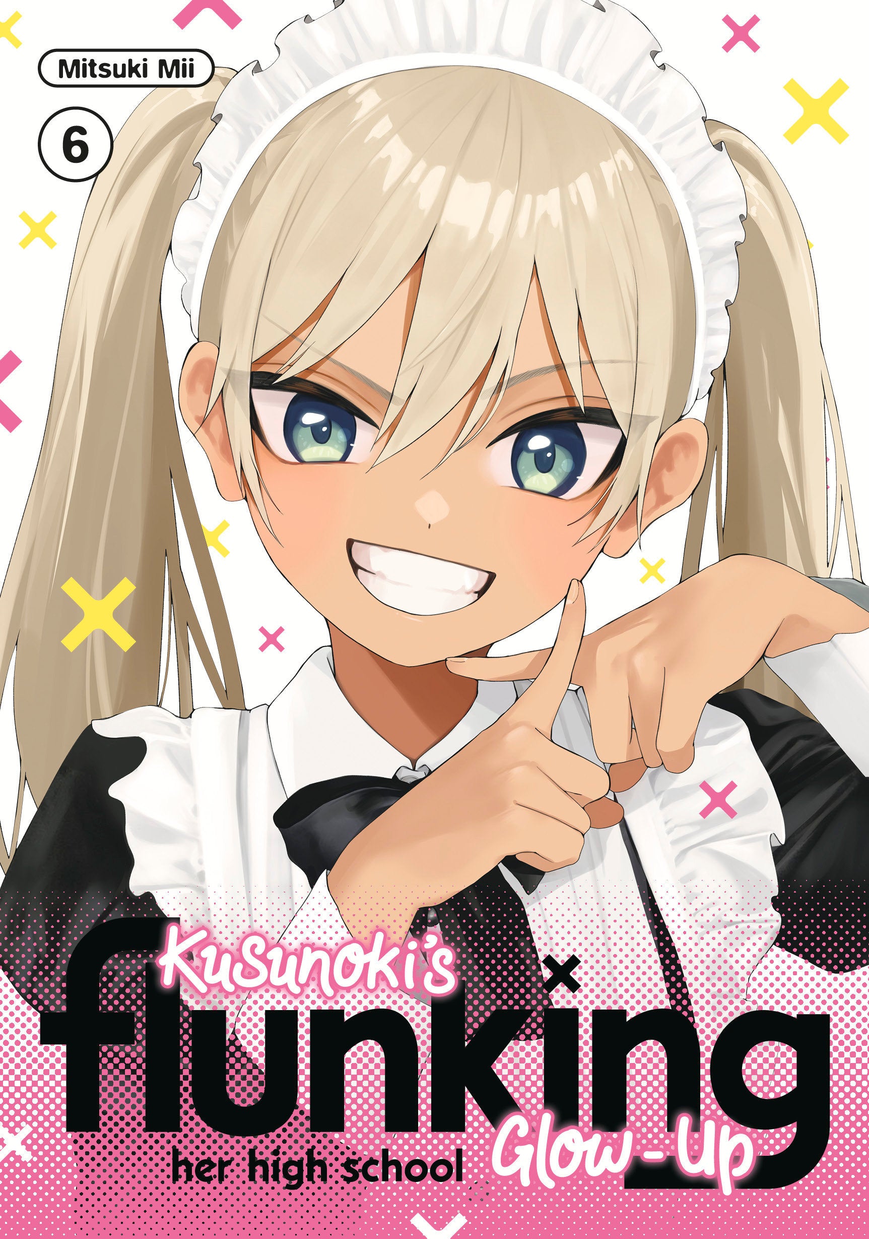 Kusunoki's Flunking Her High School Glow-Up 6 *PRE-ORDER*