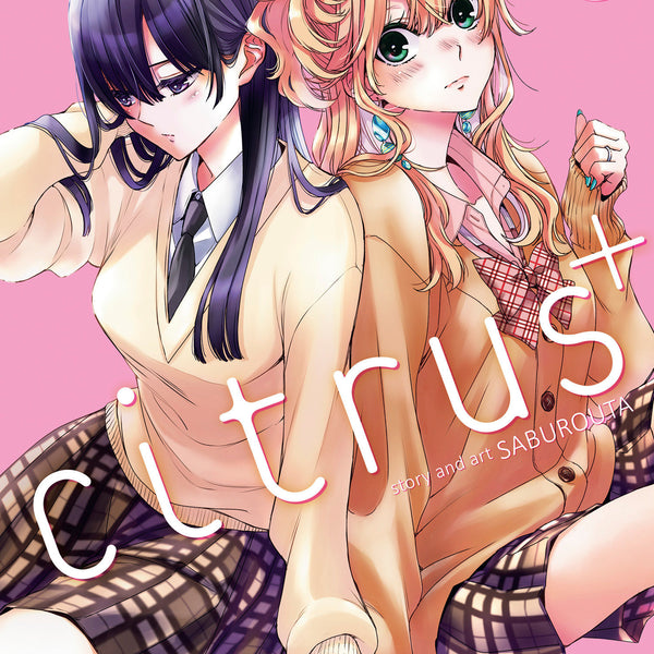 citrus 漫画①-⑩ citrus＋ ①-⑥ ノート付き Citrus Plus Vol. 6
