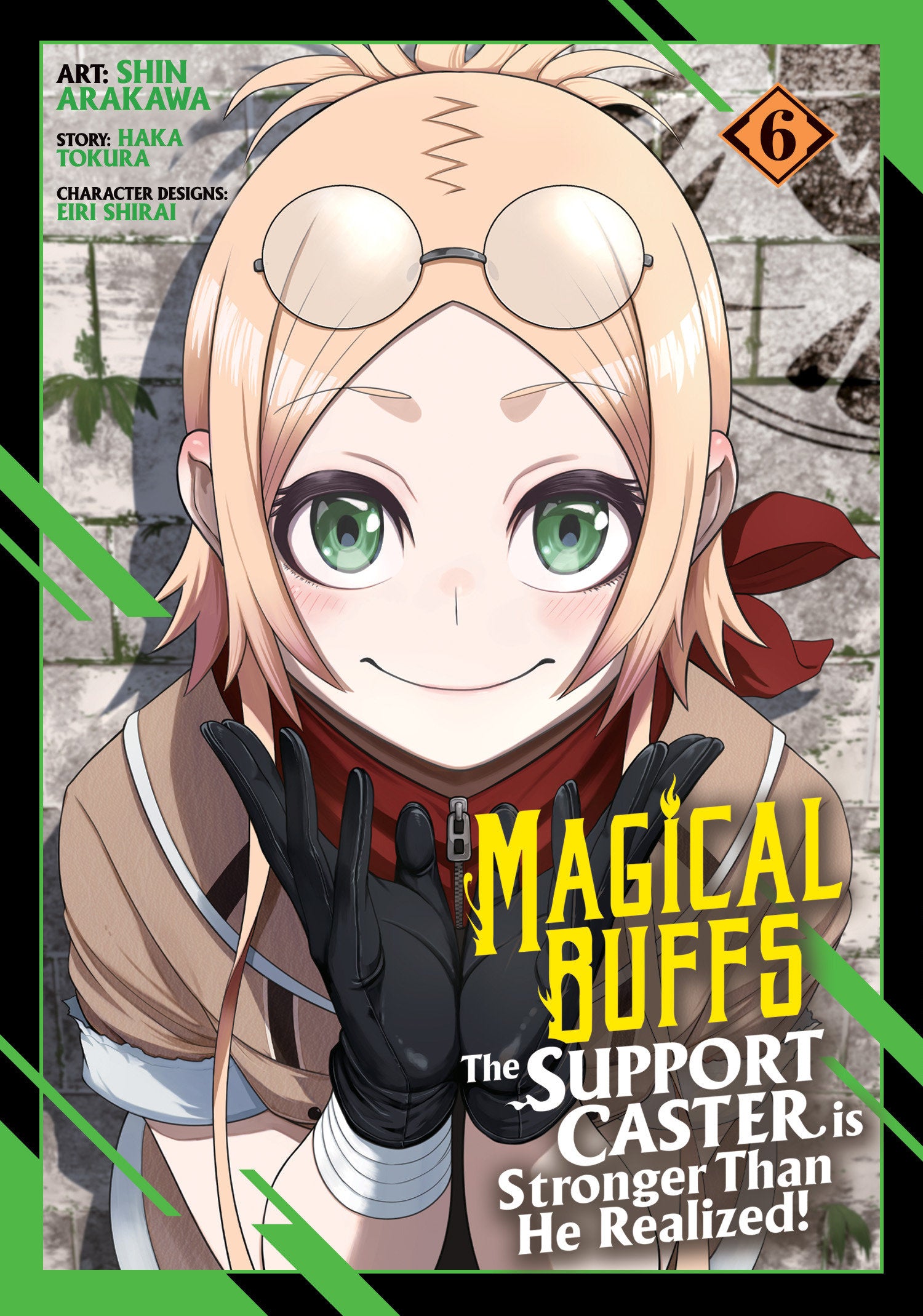 Magical Buffs: The Support Caster Is Stronger Than He Realized! (Manga) Vol. 6 *PRE-ORDER*