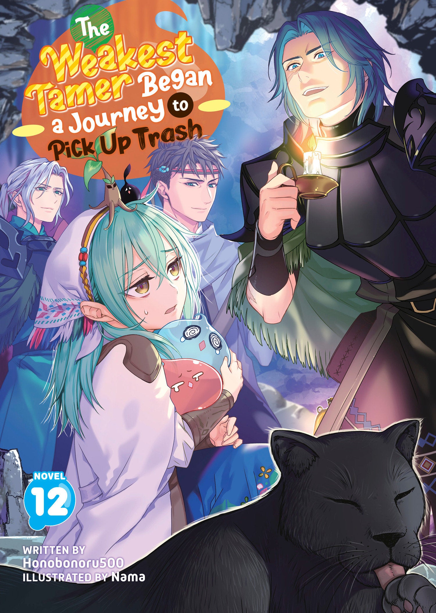 The Weakest Tamer Began A Journey To Pick Up Trash (Light Novel) Vol. 12 *PRE-ORDER*
