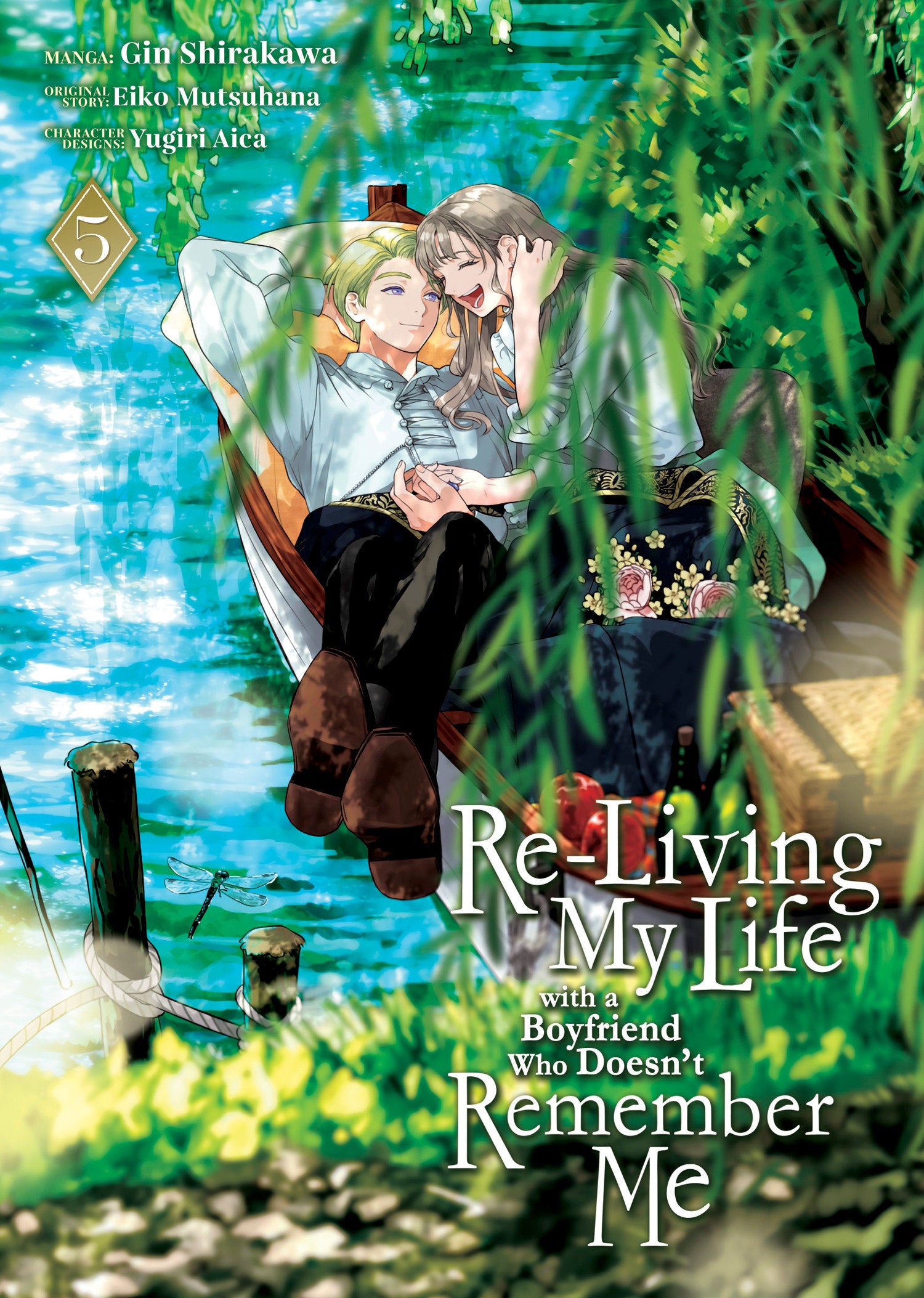 Re-Living My Life With A Boyfriend Who Doesn't Remember Me (Manga) Vol. 5 *PRE-ORDER*