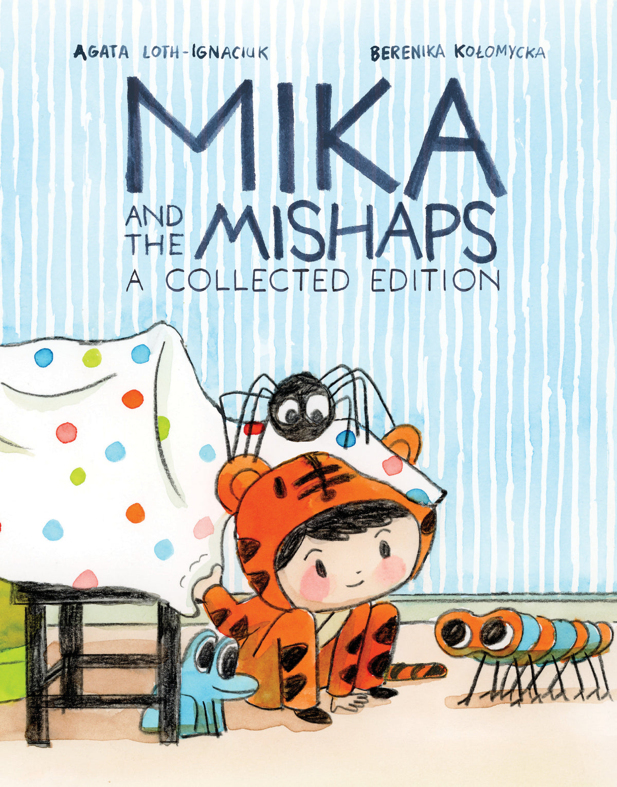 Mika And The Mishaps: A Collected Edition TP *PRE-ORDER*