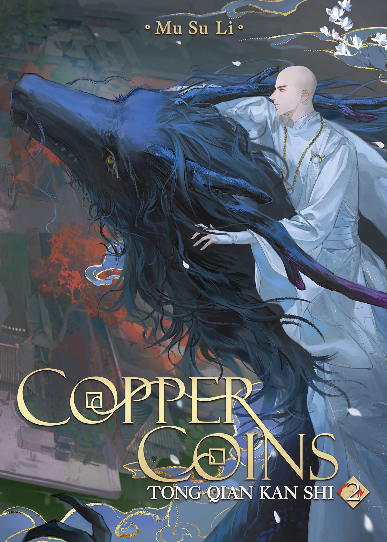 Copper Coins: Tong Qian Kan Shi (Novel) Vol. 2 *PRE-ORDER*