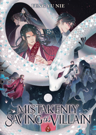 Mistakenly Saving The Villain (Novel) Vol. 2 *PRE-ORDER*