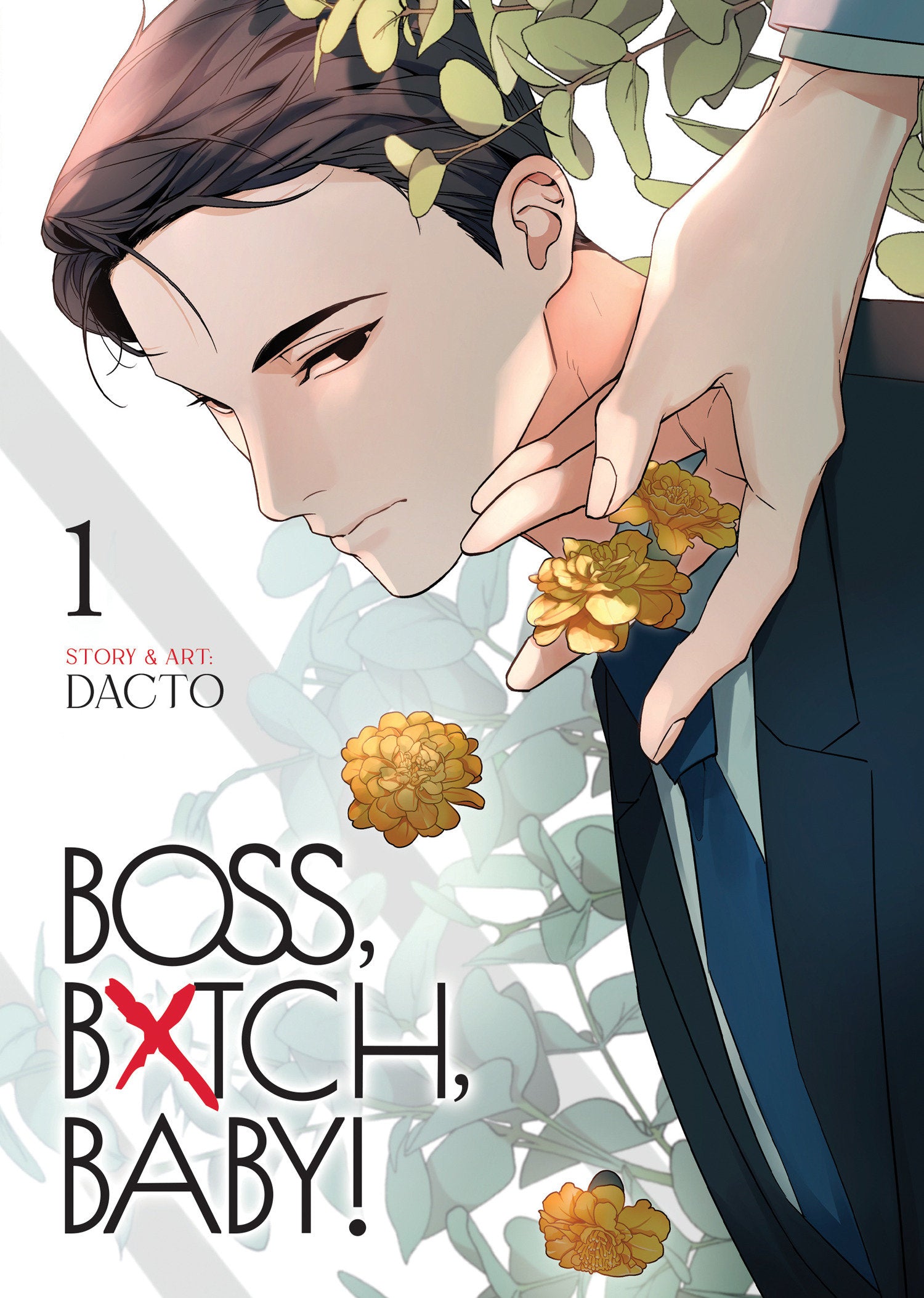 Boss, Bxtch, Baby Vol. 1 *PRE-ORDER*