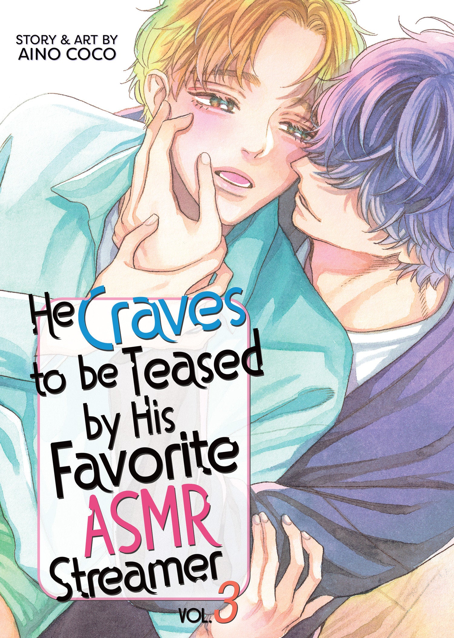 He Craves to be Teased by His Favorite ASMR Streamer Vol 3 *PRE-ORDER*