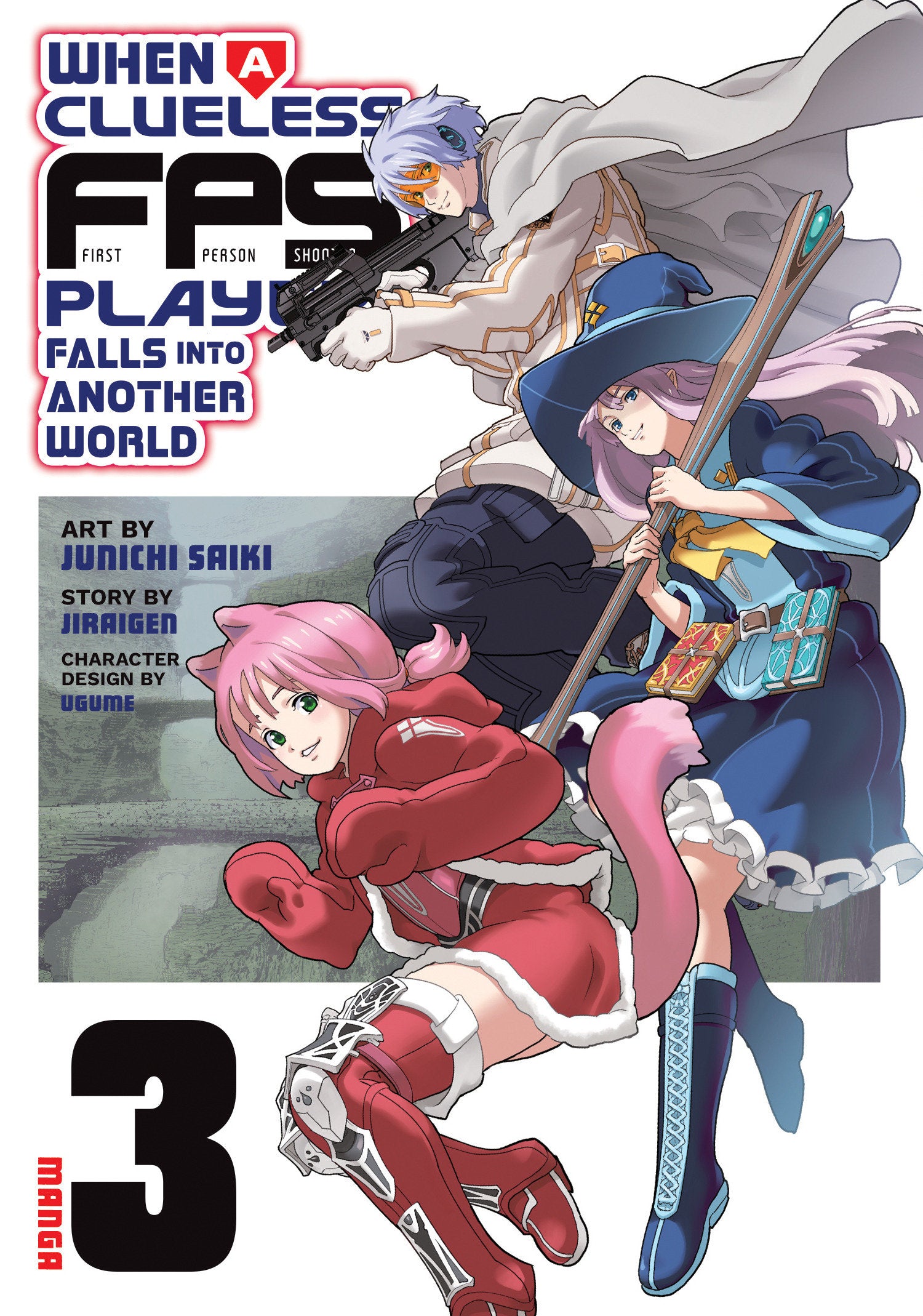 When A Clueless First-Person Shooter Player Falls Into Another World (Manga) Vol. 3 *PRE-ORDER*