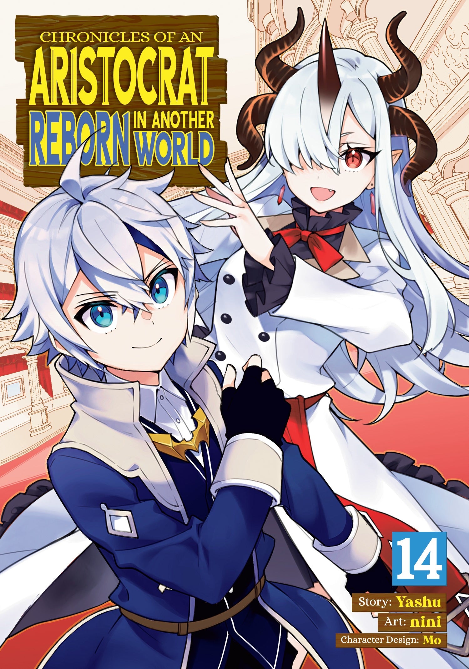 Chronicles Of An Aristocrat Reborn In Another World (Manga) Vol. 14