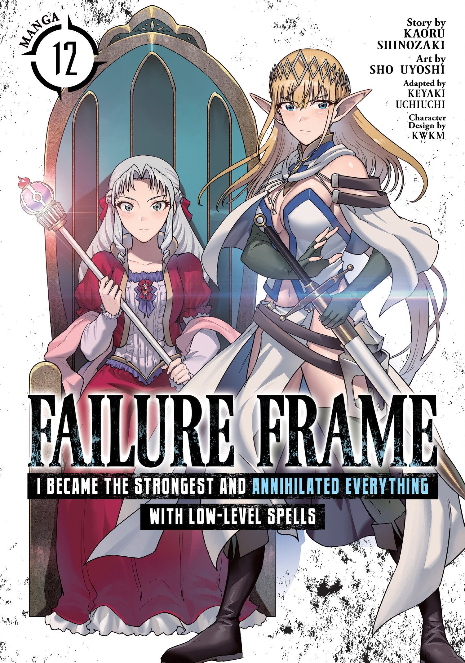 Failure Frame: I Became The Strongest And Annihilated Everything With Low-Level Spells (Manga) Vol. 12 *PRE-ORDER*