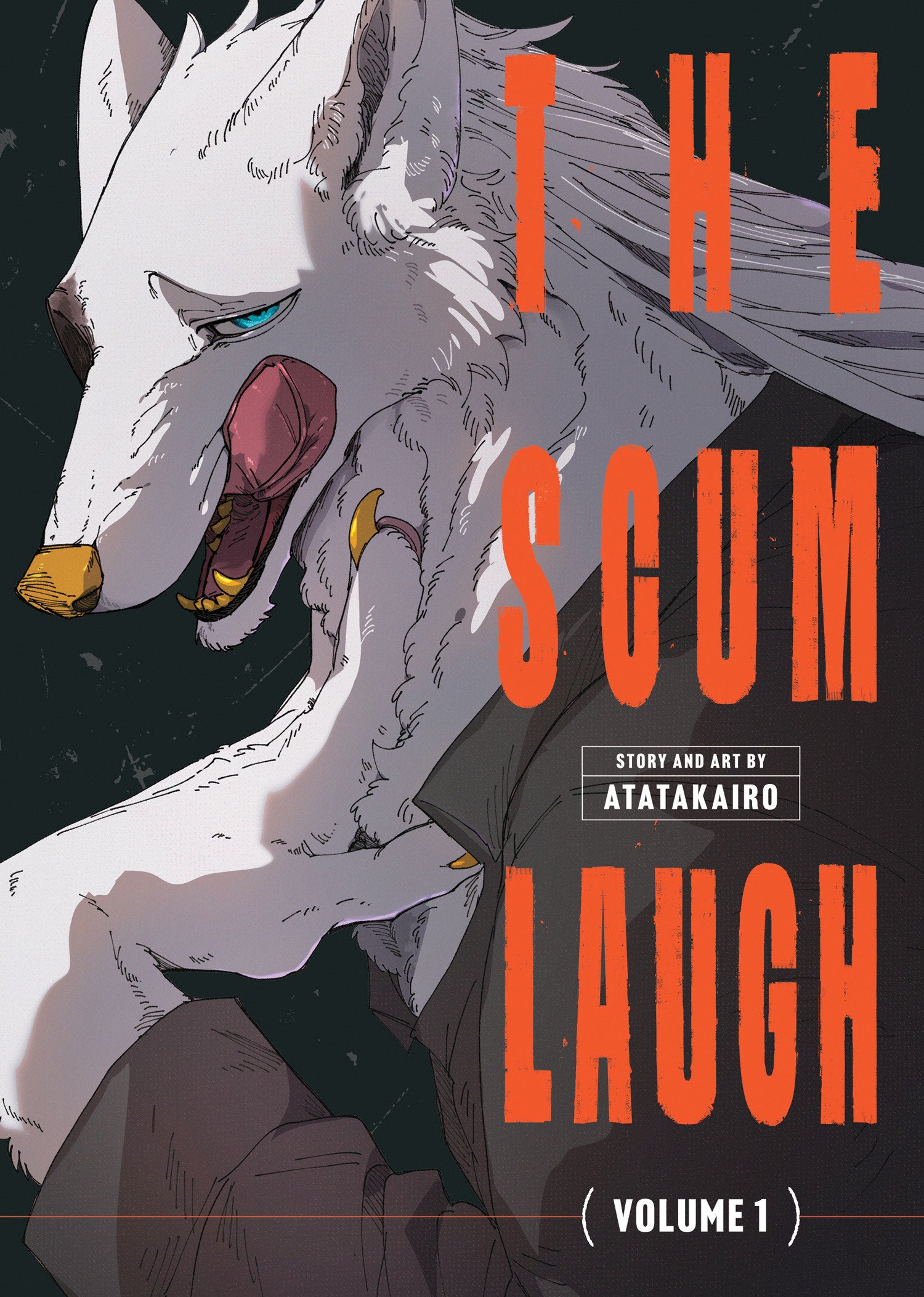 The Scum Laugh Vol. 1 *PRE-ORDER*