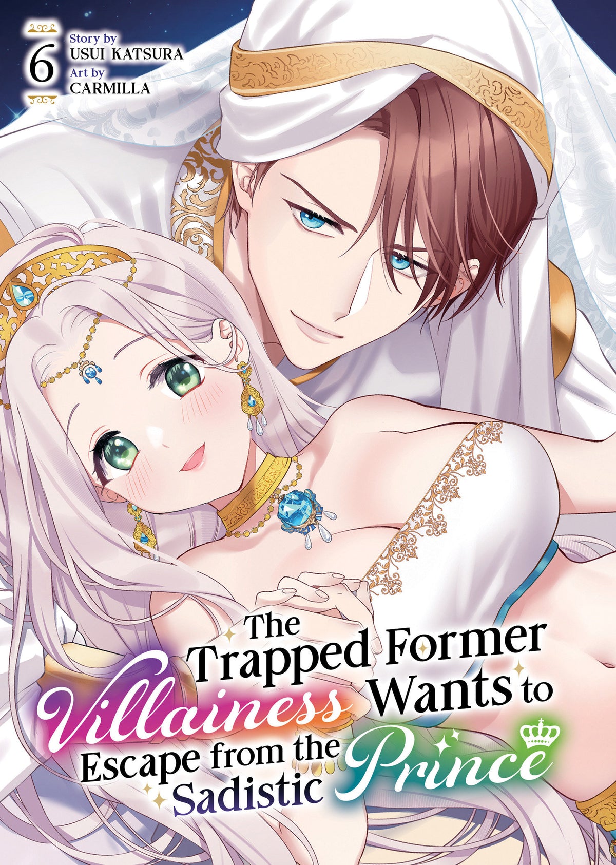 The Trapped Former Villainess Wants To Escape From The Sadistic Prince Vol. 6 *PRE-ORDER*