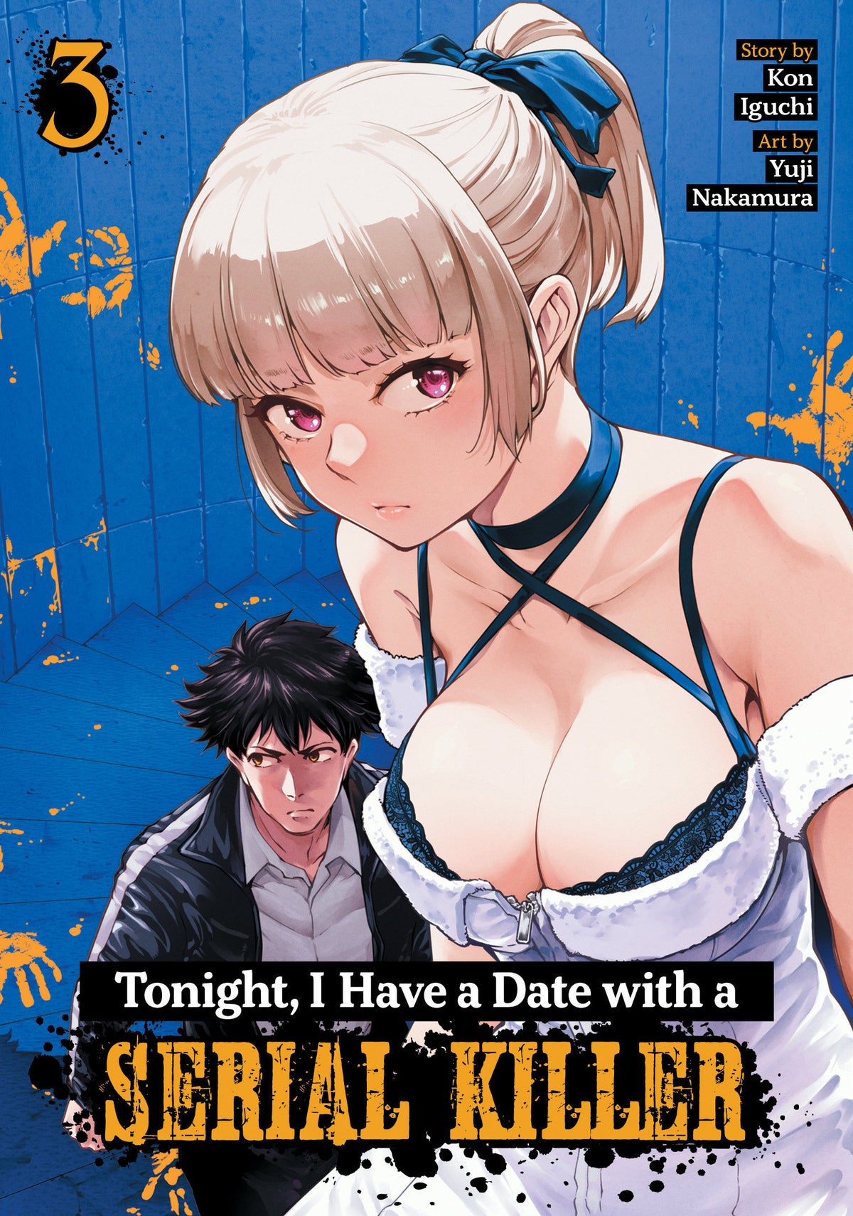 Tonight, I Have A Date With A Serial Killer Vol. 3 *PRE-ORDER*