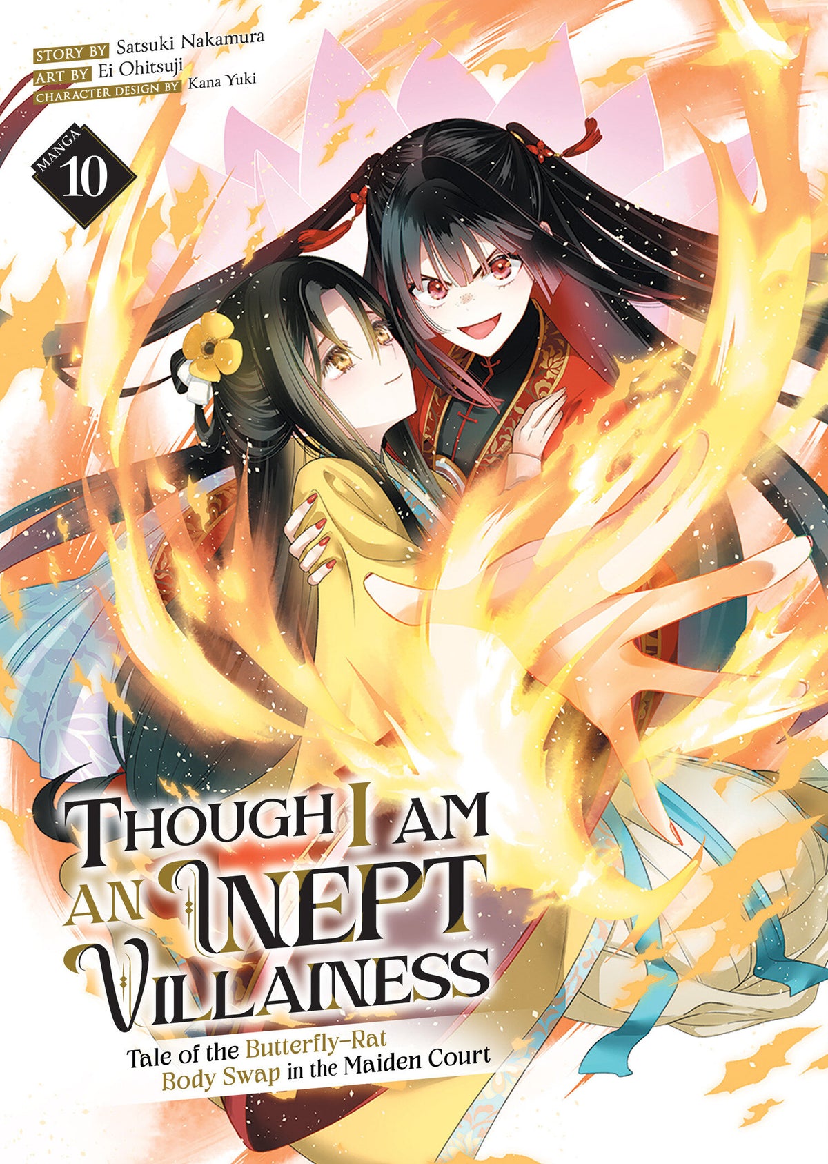 Though I Am An Inept Villainess: Tale Of The Butterfly-Rat Body Swap In The Maiden Court (Manga) Vol. 10 *PRE-ORDER*