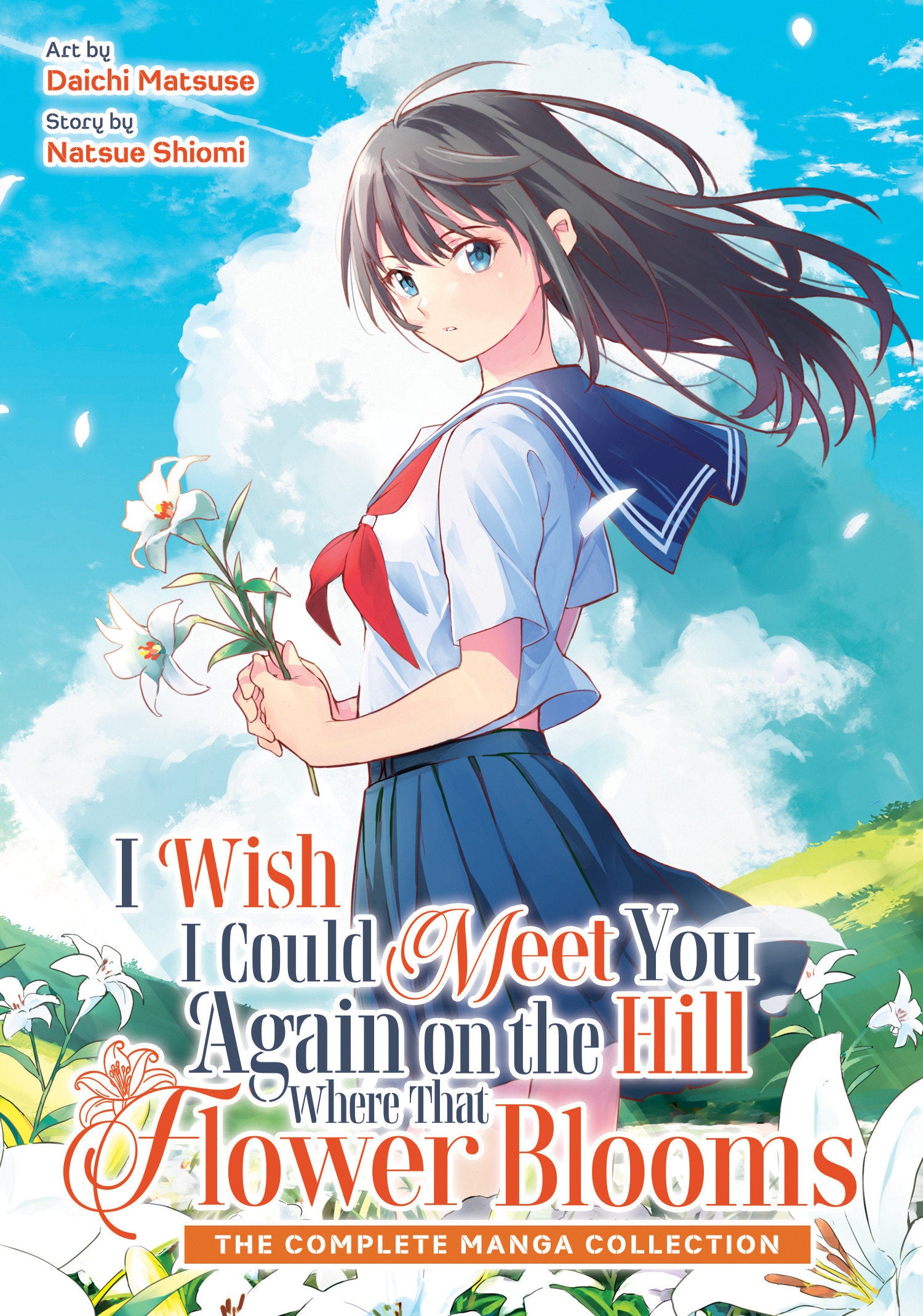I Wish I Could Meet You Again on the Hill Where That Flower Blooms (Omnibus) *PRE-ORDER*