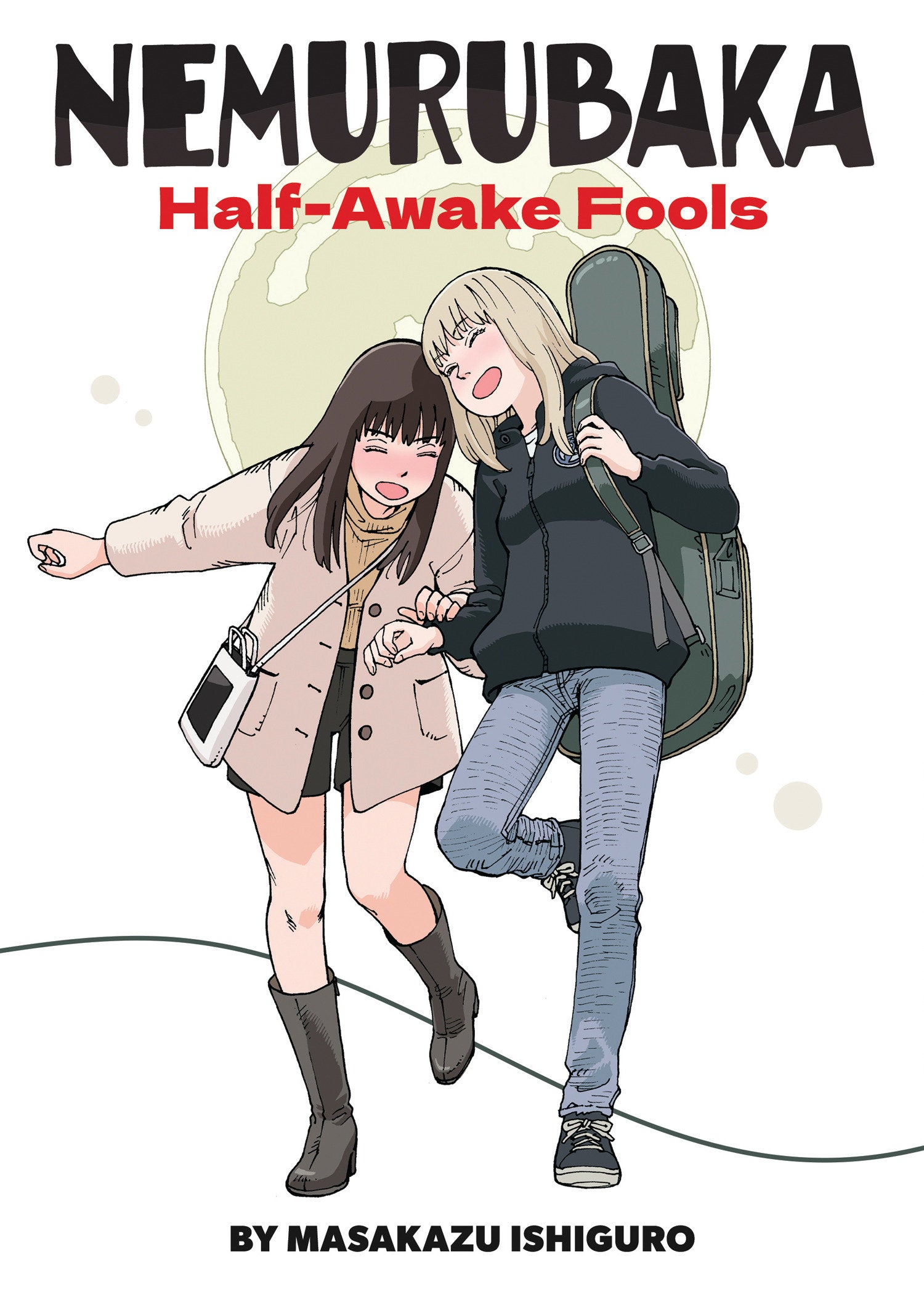 Nemurubaka: Half-Awake Fools *PRE-ORDER*