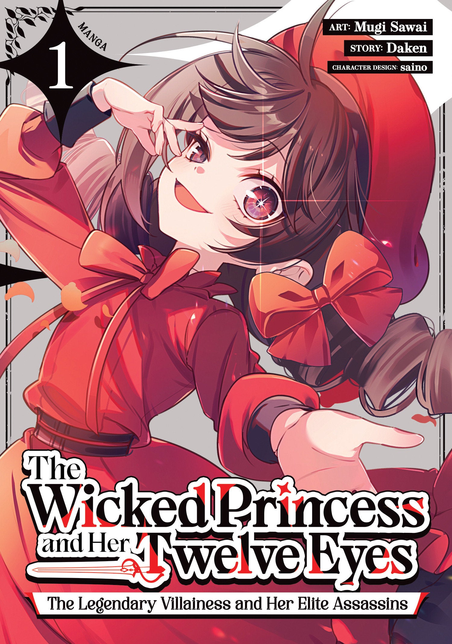 The Wicked Princess and Her Twelve Eyes: The Legendary Villainess and Her Elite Assassins (Manga) Vol 1 *PRE-ORDER*