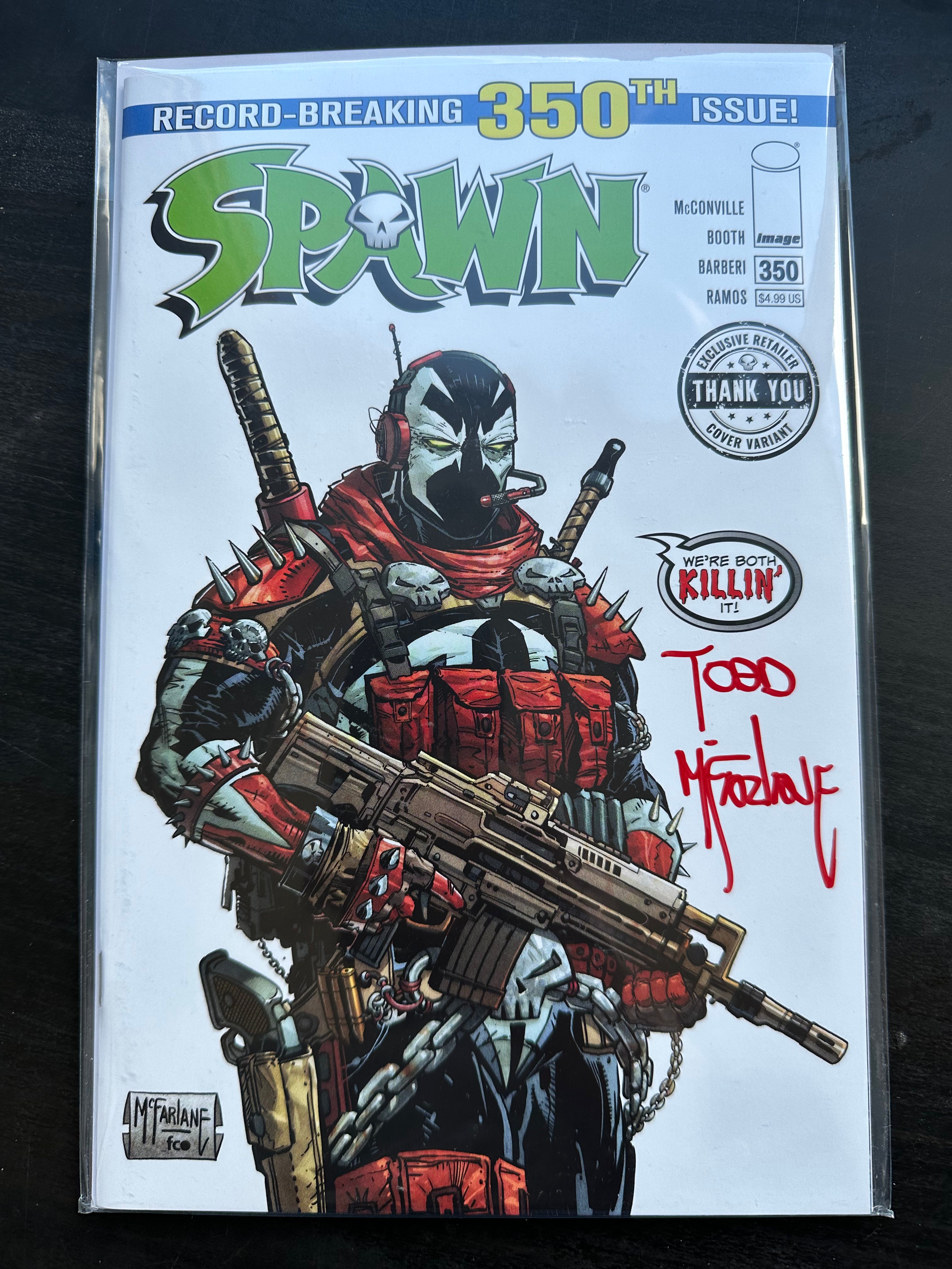 Spawn #350 Cover G Thank You Variant *Signed by Todd Mc Farlane*