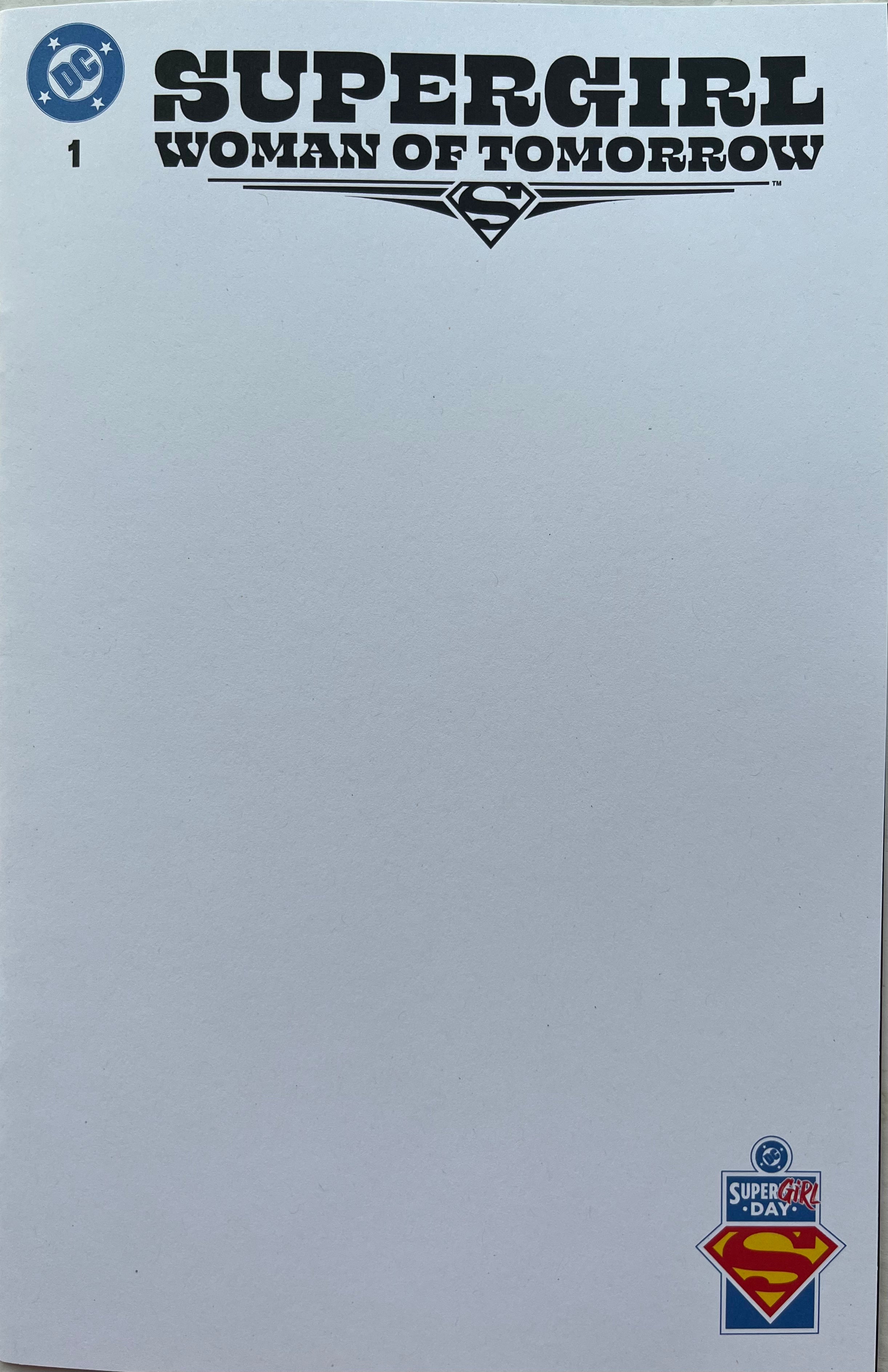 Superman Day 2026   Supergirl Woman Of Tomorrow #1 Cover C Blank Card Stock Variant