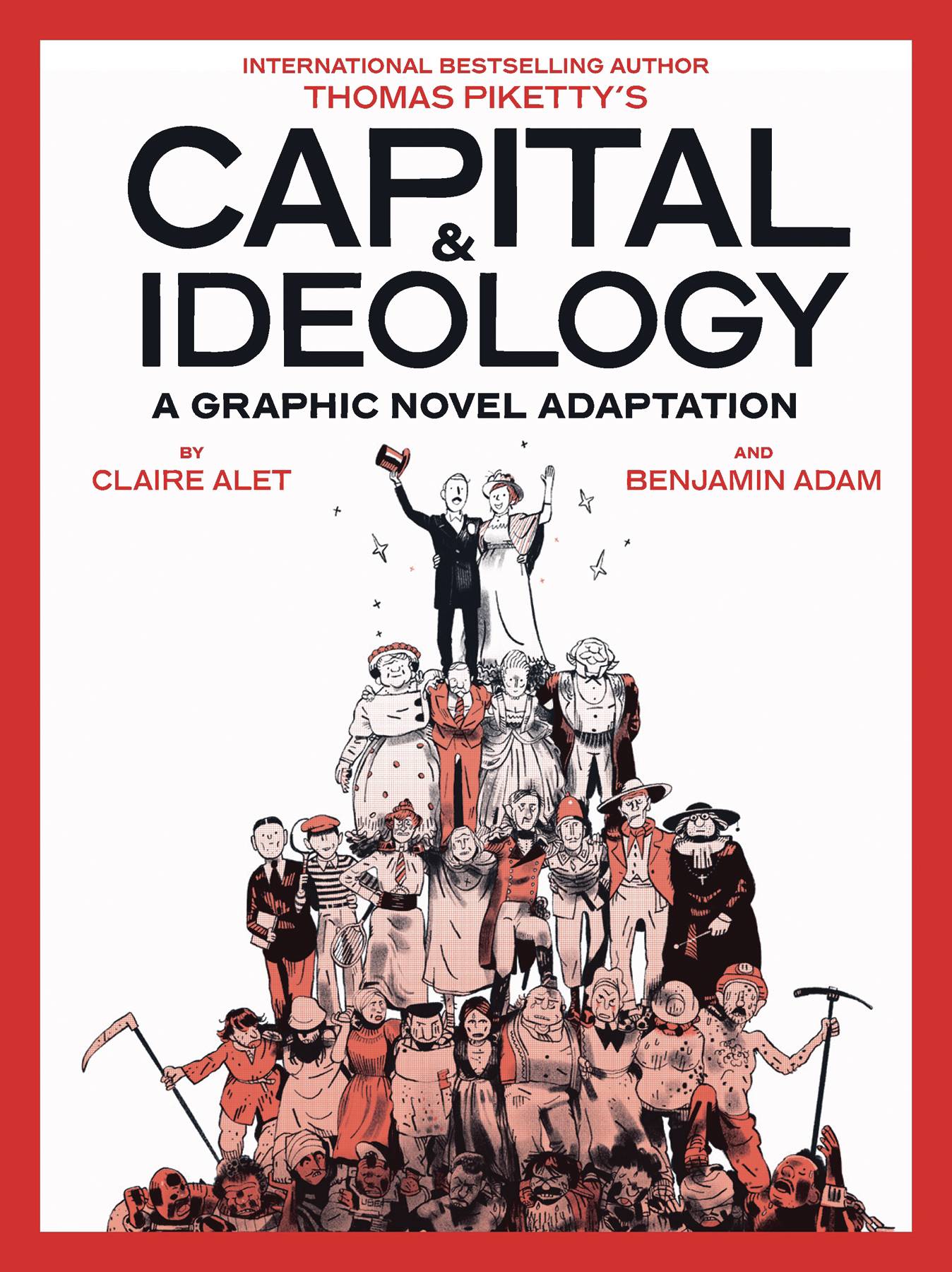 Capital & Ideology - A Graphic Novel Adaptation SC