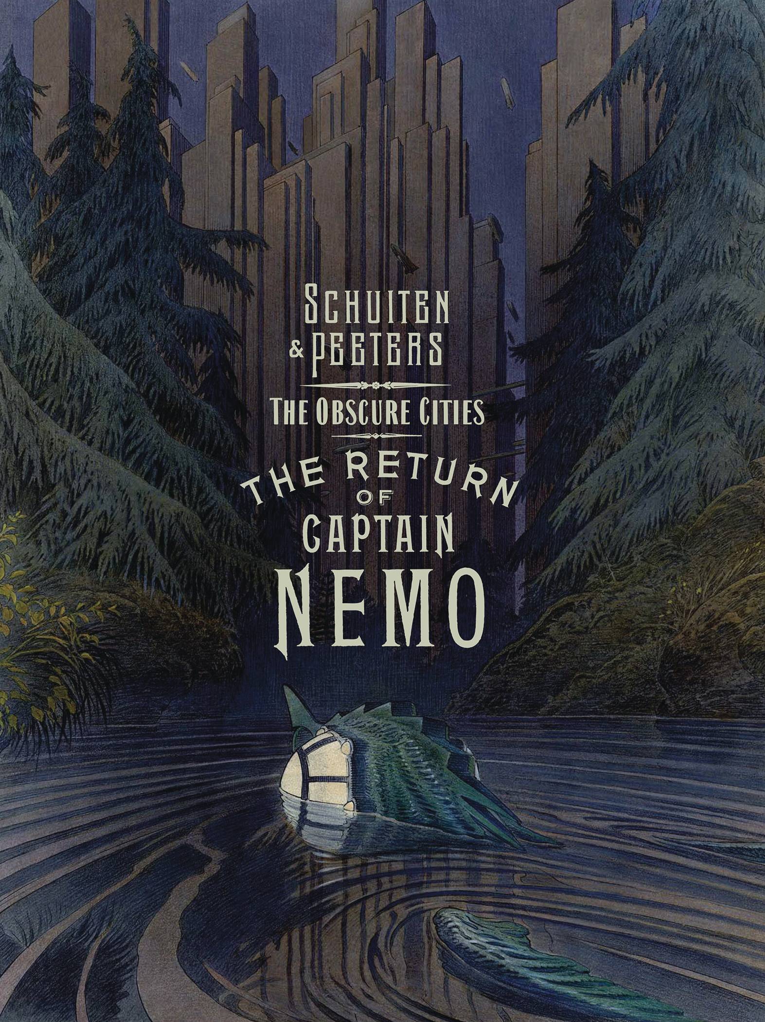 The Return Of Captain Nemo (The Obscure Cities) by Schuiten & Peeters HC