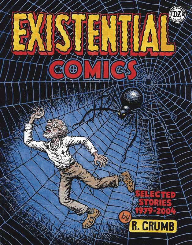 R Crumb Existential Comics Selected Stories 1979 2004 *PRE-ORDER*