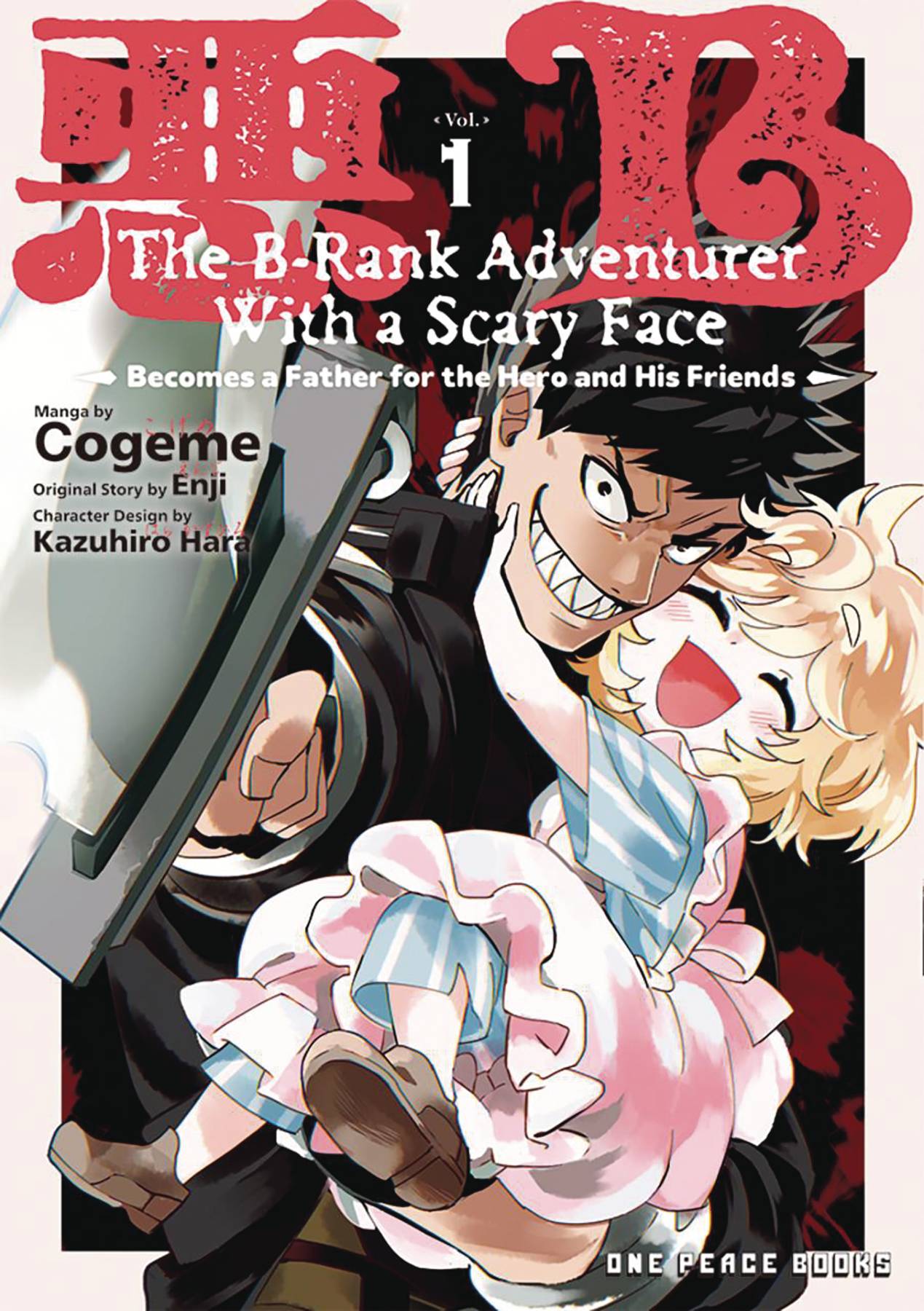 B Rank Adventurer With Scary Face Becomes A Father GN Vol 01 *PRE-ORDER*