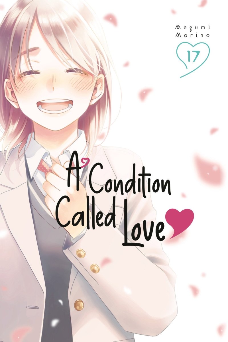 A Condition Called Love 17 *PRE - ORDER* - Walt's Comic Shop