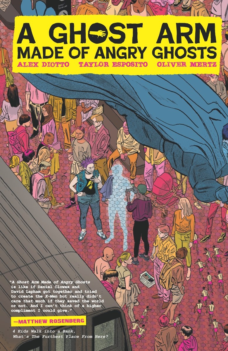 A Ghost Arm Made Of Angry Ghosts HC *PRE-ORDER* - Walt's Comic Shop