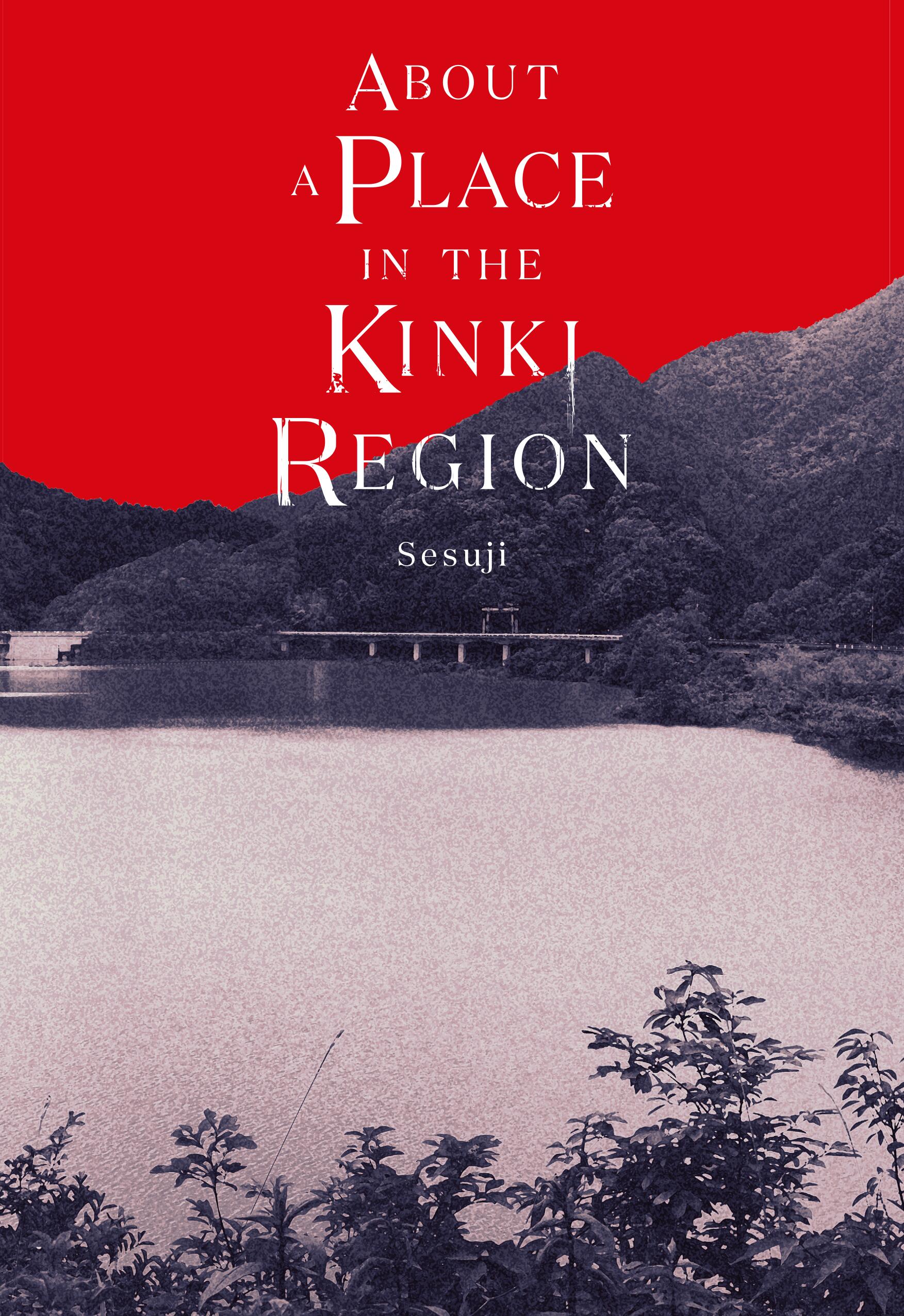 About A Place In The Kinki Region HC *PRE-ORDER*