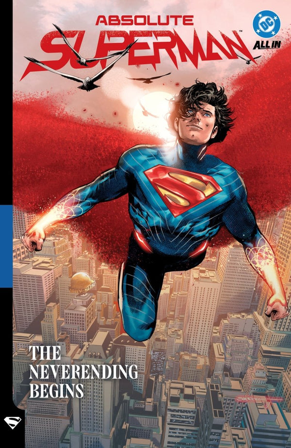 Absolute Superman Vol. 3: The Neverending Begins TP *PRE-ORDER* - Walt's Comic Shop