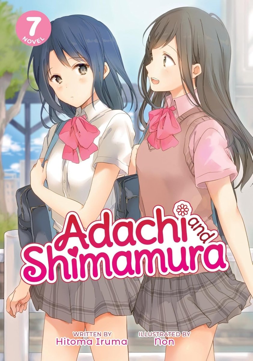 Adachi And Shimamura (Light Novel) Vol. 7 - Walt's Comic Shop