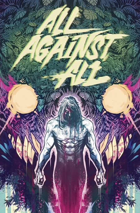 All Against All TP by Alex Paknadel and Caspar Wijngaard - Walt's Comic Shop