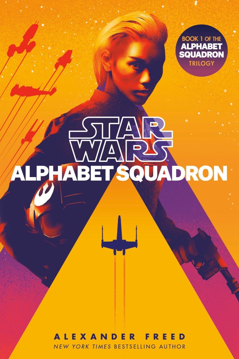 Alphabet Squadron - Star Wars (Novel) - Walt's Comic Shop