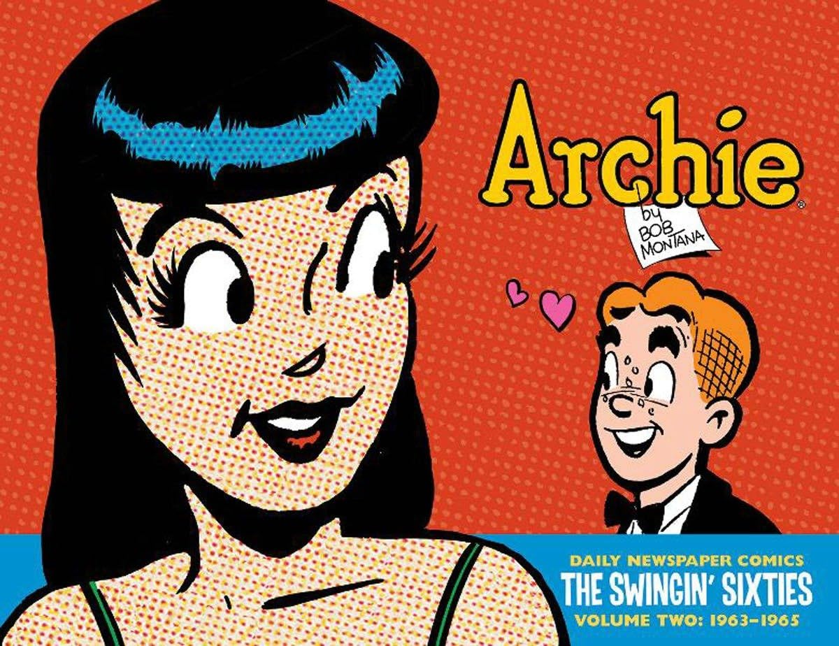 Archie: The Swingin' Sixties - The Complete Daily Newspaper Comics (1963 - 1965) HC - Walt's Comic Shop