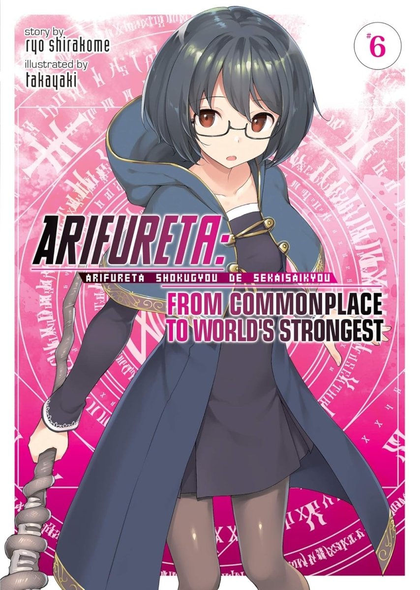 Arifureta: From Commonplace To World's Strongest (Light Novel) Vol. 6 - Walt's Comic Shop