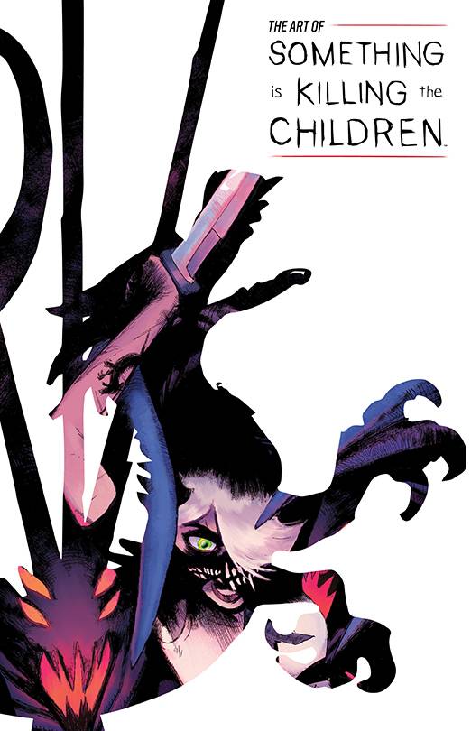 Art Of Something Is Killing The Children HC *PRE - ORDER* - Walt's Comic Shop