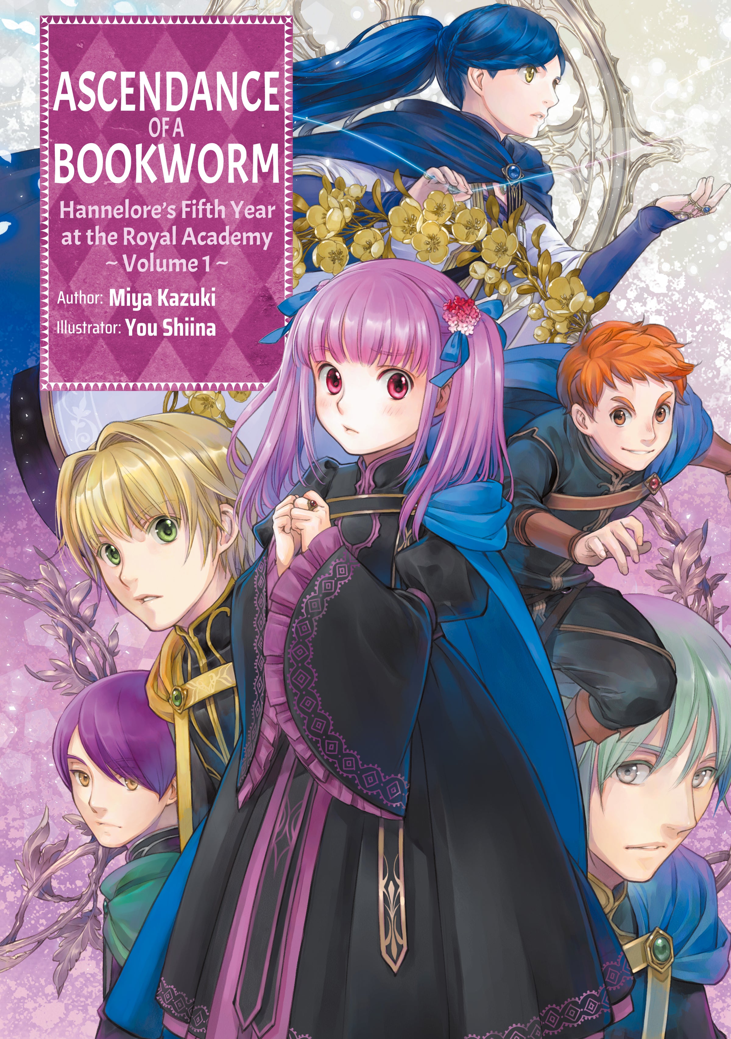 Ascendance of a Bookworm: Hannelore’s Fifth Year at the Royal Academy Vol 01 (Light Novel)