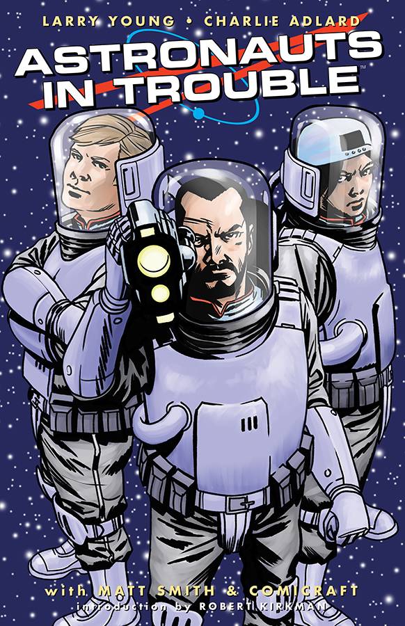 Astronauts In Trouble TP - Walt's Comic Shop