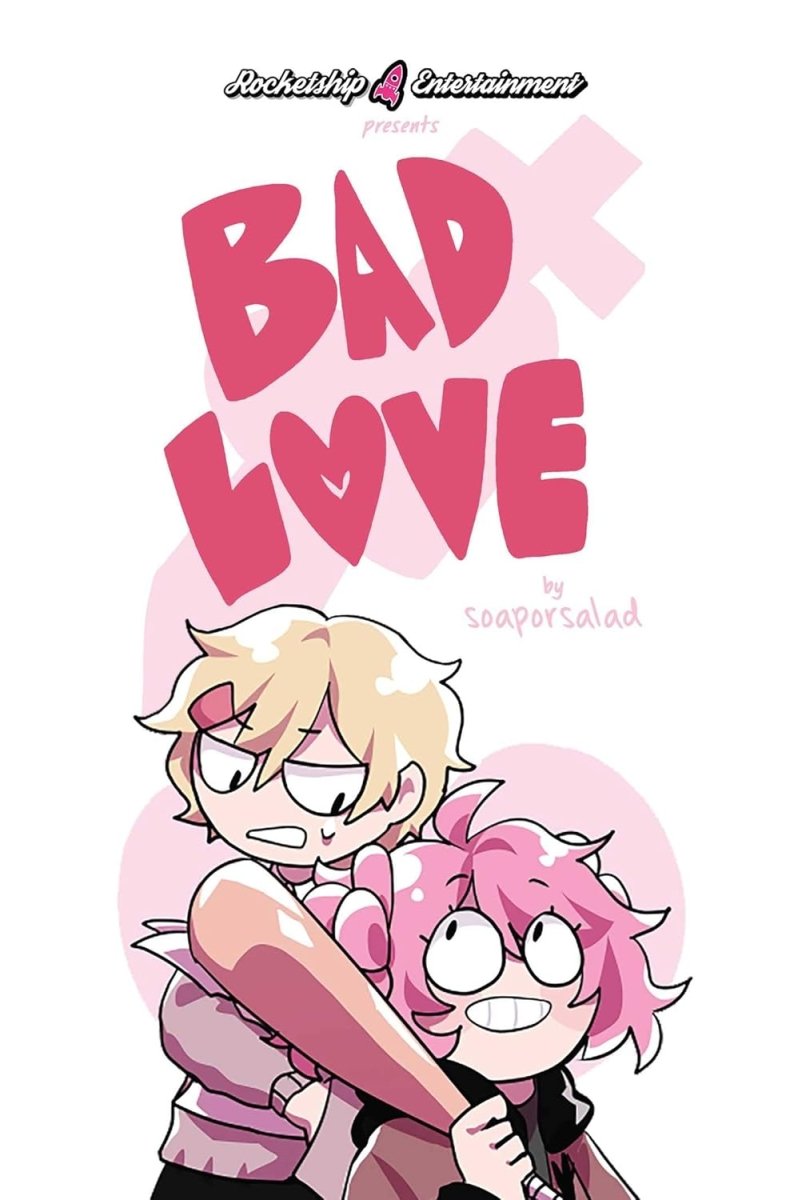 Bad Love GN - Walt's Comic Shop