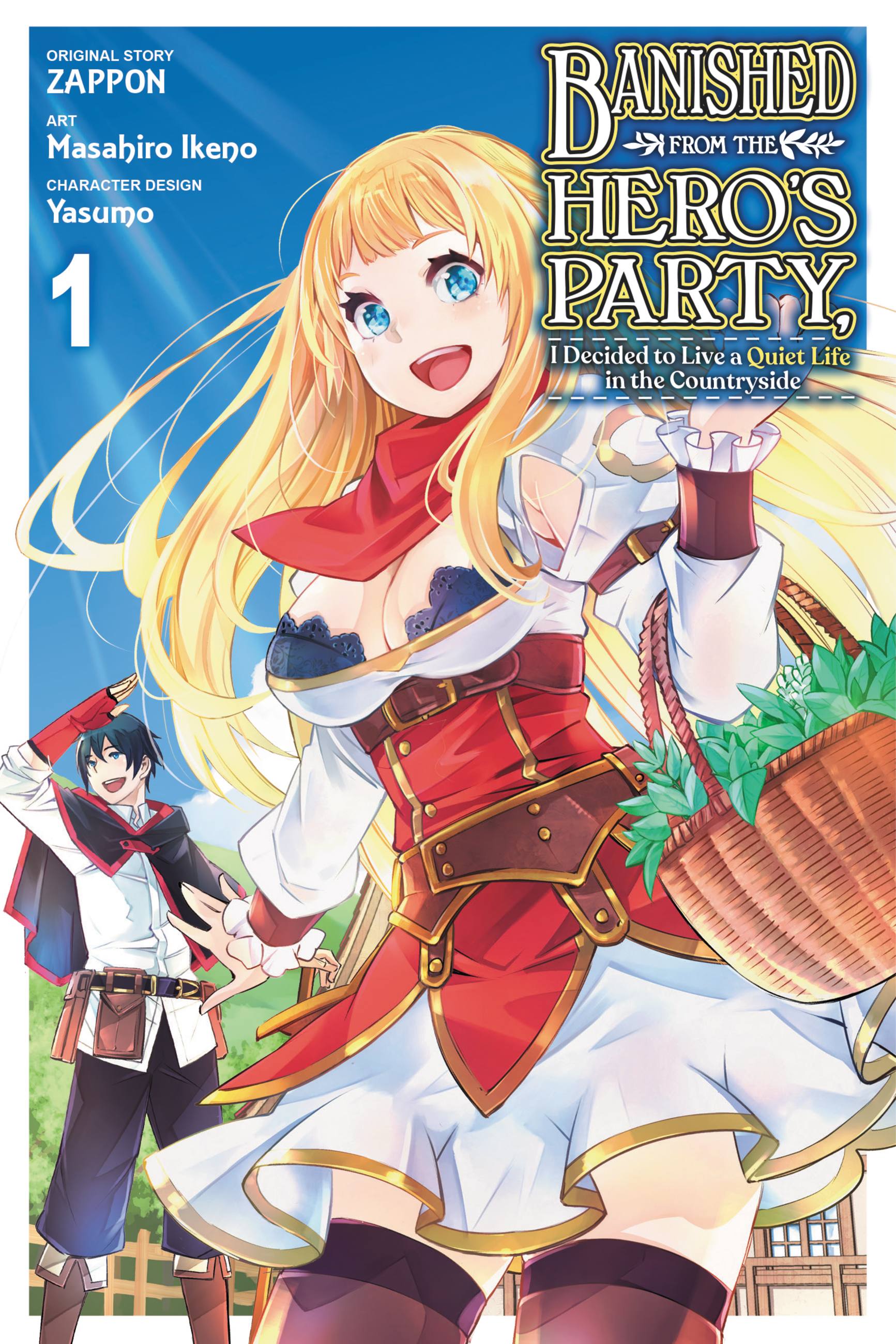 Banished from the Hero's Party, I Decided to Live a Quiet Life in the Countryside Vol 01