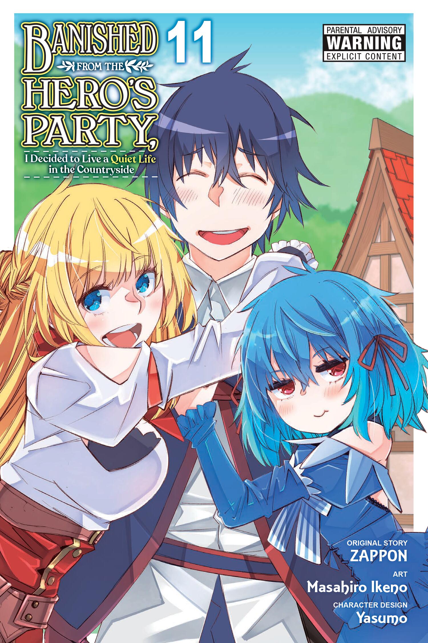 Banished from the Hero's Party, I Decided to Live a Quiet Life in the Countryside Vol 11