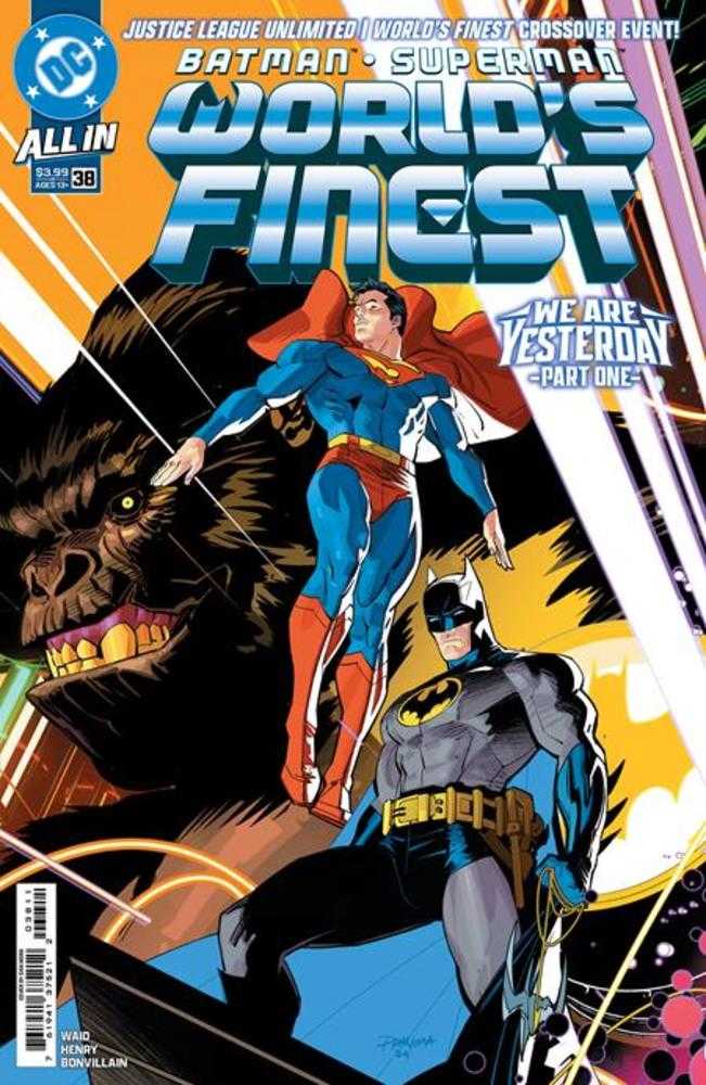 Batman Superman Worlds Finest #38 Cover A Dan Mora Connecting (We Are Yesterday) - Walt's Comic Shop