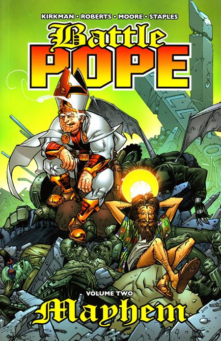 Battle Pope TP Vol 02 Mayhem - Walt's Comic Shop