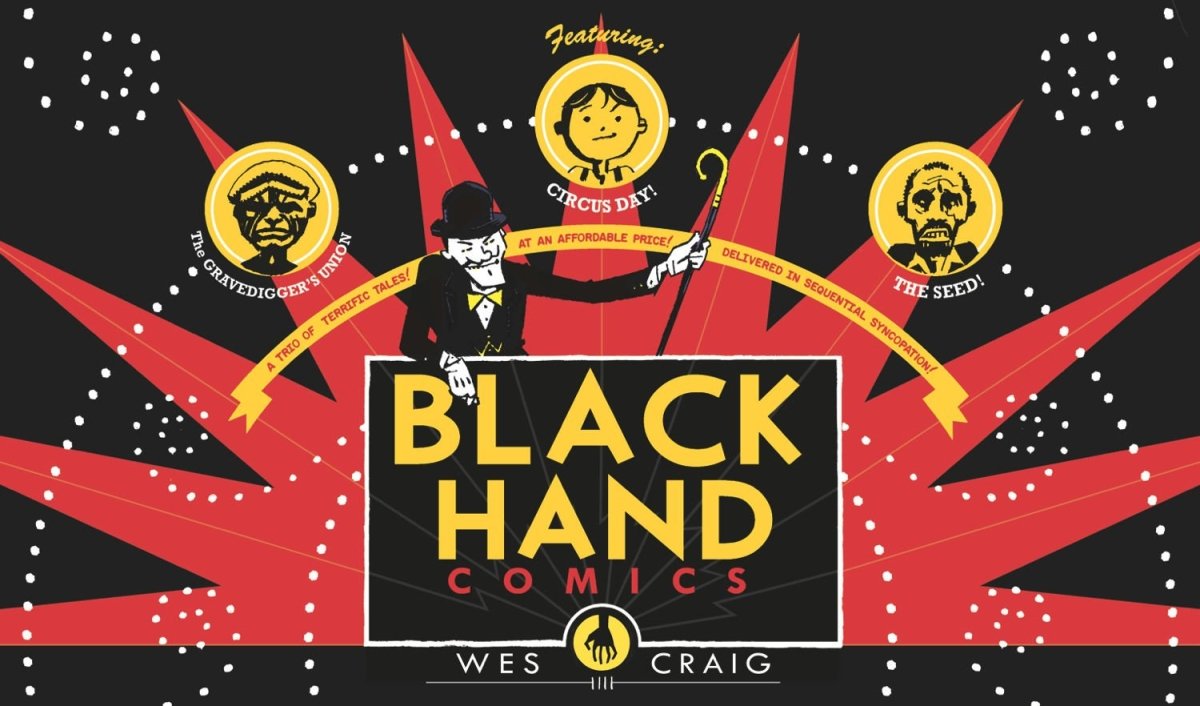 Blackhand Comics HC by Wes Craig - Walt's Comic Shop