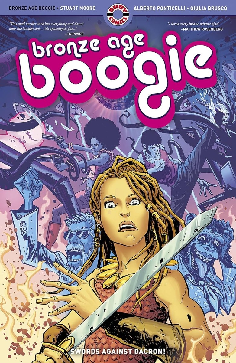 Bronze Age Boogie Vol. 1: Swords Against Dacron! TP - Walt's Comic Shop