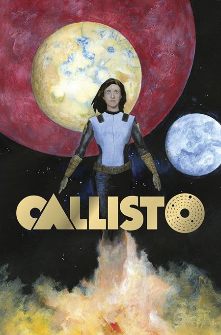 Callisto HC *PRE-ORDER* - Walt's Comic Shop