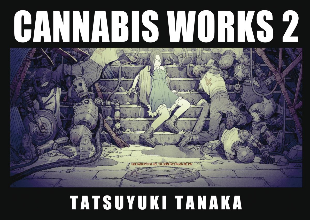 Cannabis Works 2 Tatsuyuki Tanaka Art HC New Printing - Walt's Comic Shop