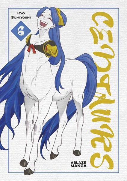 Centaurs Vol 06